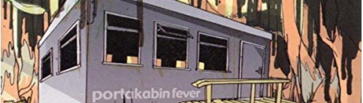 Portakabin Fever par Hint